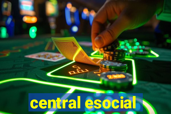 central esocial